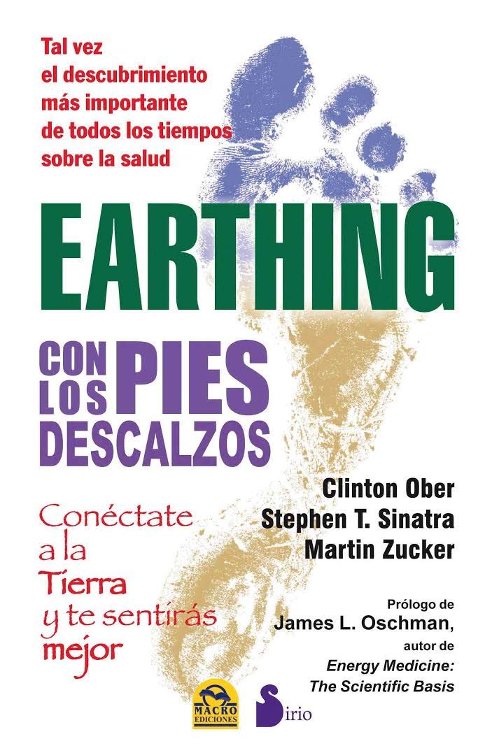 Libro: Earthing: con los pies descalzos (2013)
