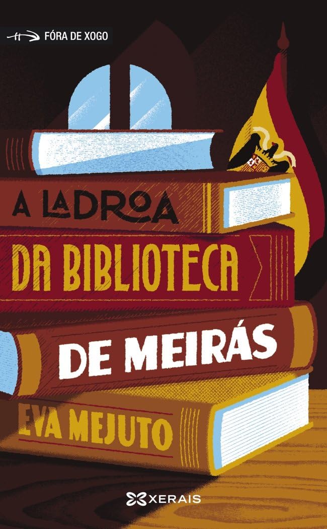 Libro: A ladroa da biblioteca de Meirás (INFANTIL E XUVENIL - FÓRA DE XOGO)