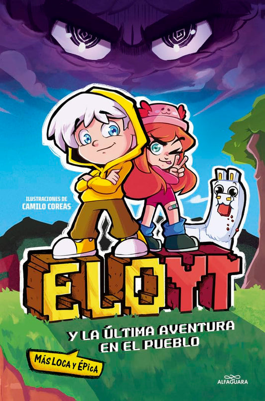EloYT y la última aventura (más loca y épica) en el pueblo (Sin límites)