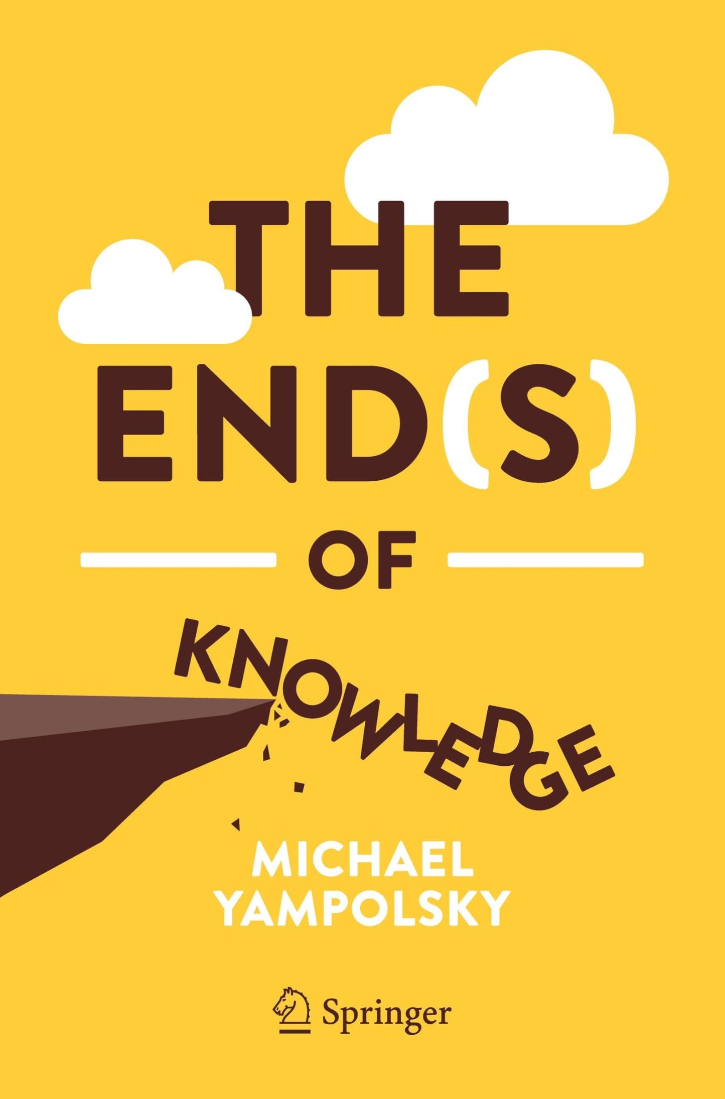 Libro: The End(s) of Knowledge (Copernicus Books)