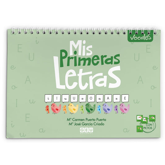 Aprender a Escribir Vocales | Mis Primeras Letras - Vocales | Educación Infantil - Editorial GEU