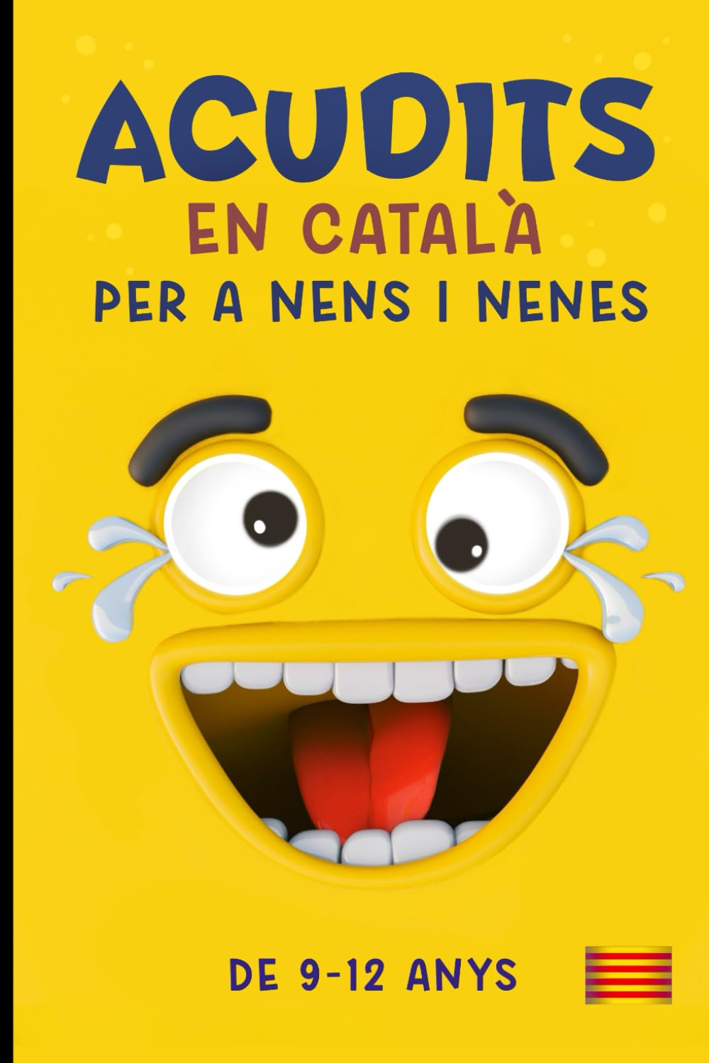Acudits en català per a nens i nenes de 9 a 12 anys: Un llibre ple de riures assegurats