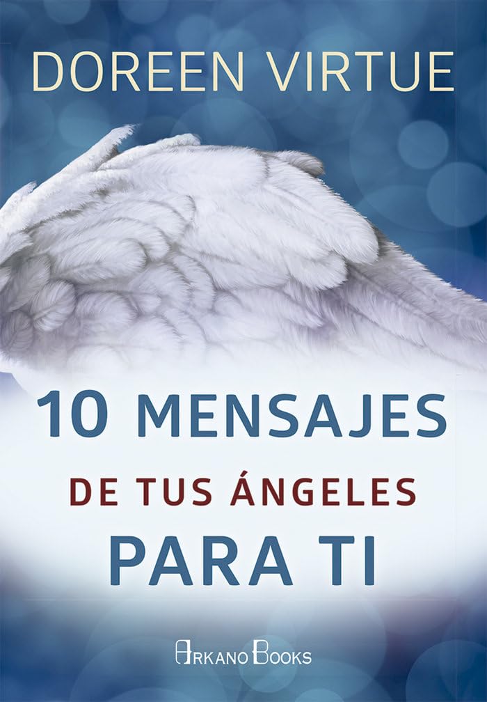 Libro: 10 mensajes de tus ángeles para ti
