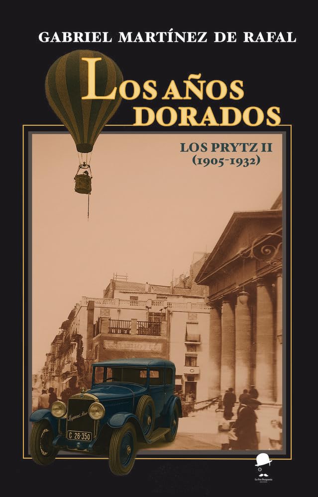Libro: Los años dorados: Los Prytz II (1905-1932)