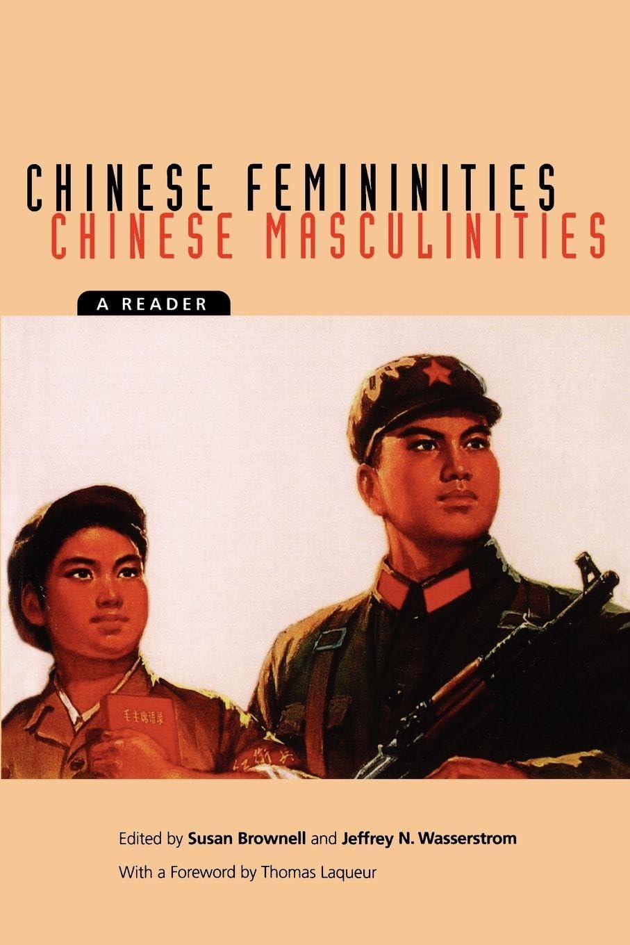 Libro: Chinese Femininities/Chinese Masculinities: A Reader (Asia: Local Studies / Global Themes)