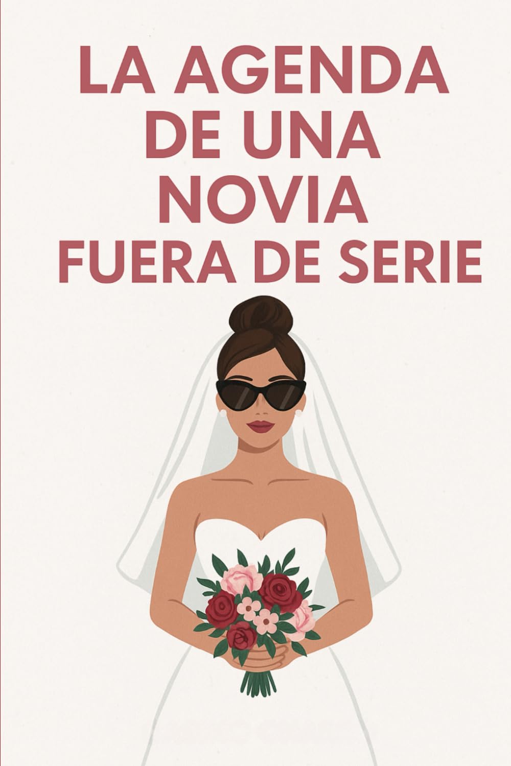 Libro: La agenda de una novia fuera de serie: Planificador de boda editable para novias modernas | Diario emocional, checklist y guía creativa para organizar una boda con estilo