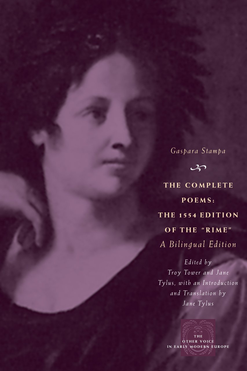 Libro: The Complete Poems: The 1554 Edition of the "Rime," a Bilingual Edition (The Other Voice in Early Modern Europe)