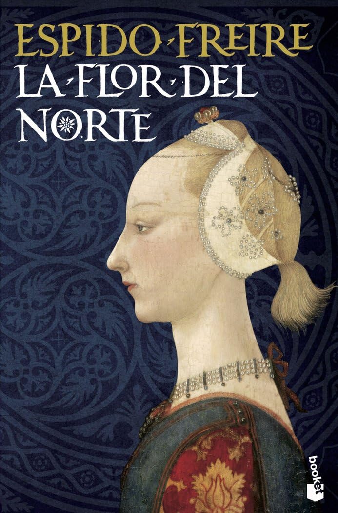 Libro: La flor del Norte (Novela histórica)