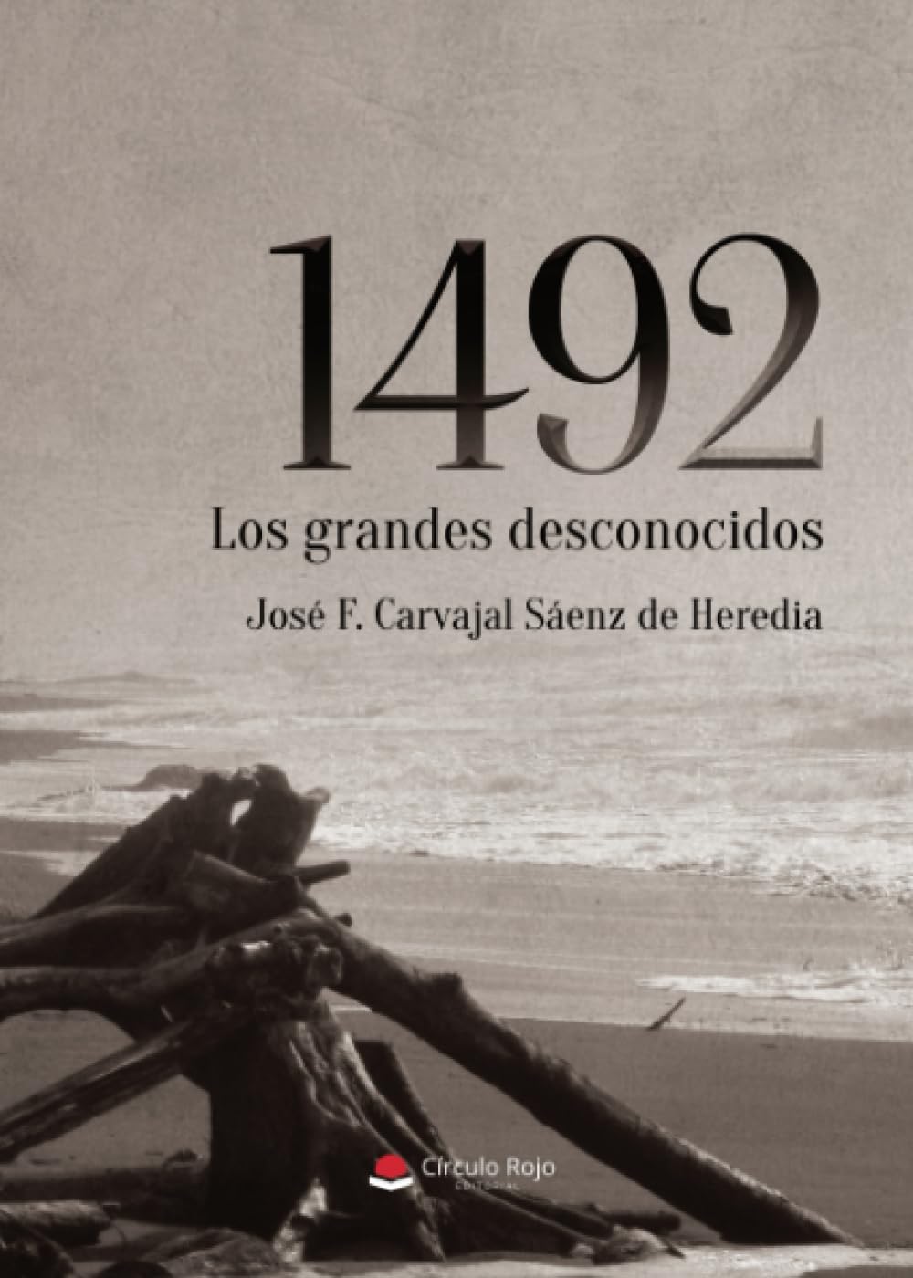 Libro: 1492 los grandes desconocidos (Spanish Edition)