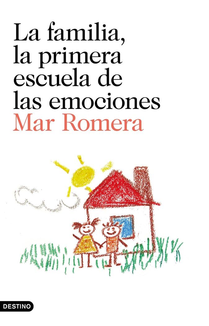 Libro: La familia, la primera escuela de las emociones: Prólogo de Francesco Tonucci