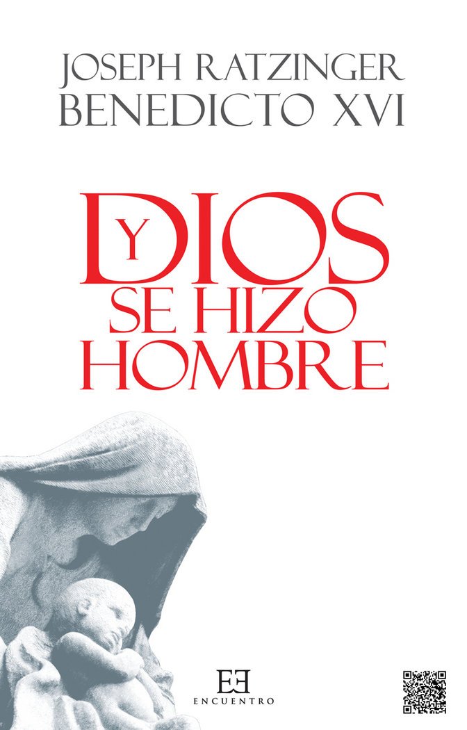 Libro: Y Dios se hizo hombre: Homilías de Navidad