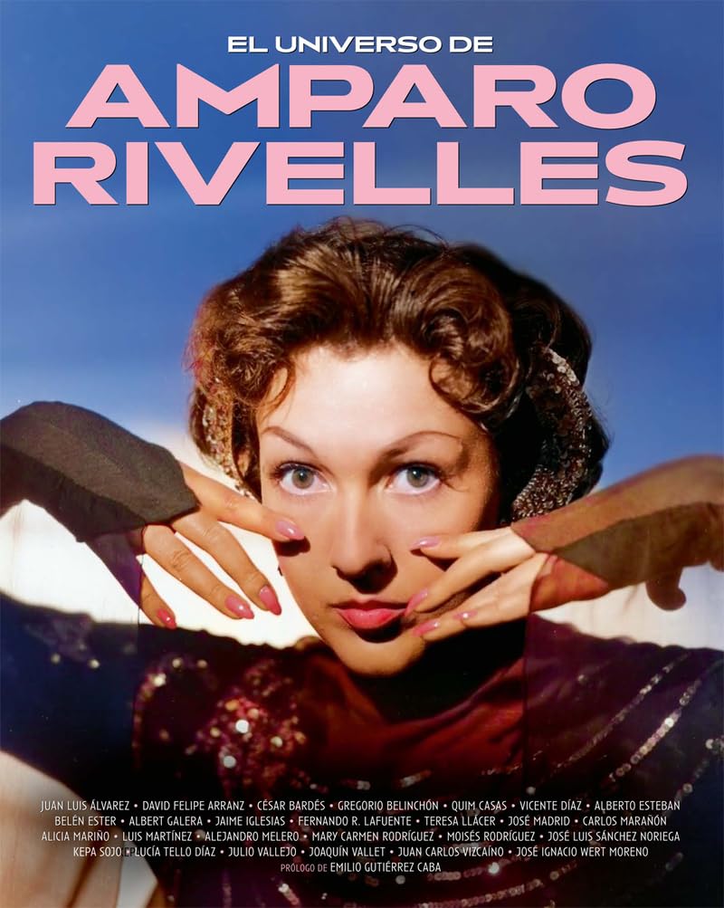 Libro: EL UNIVERSO DE AMPARO RIVELLES