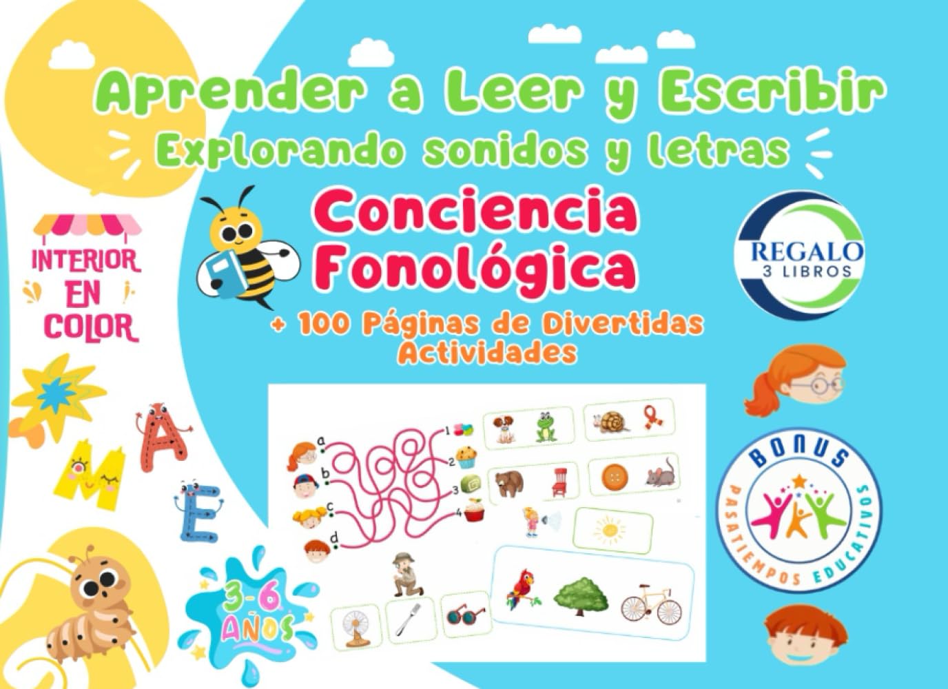 Libro: Aprender a Leer y Escribir. Actividades de Conciencia Fonológica. Explorando sonidos y letras. Niños/as 3-6 años: Aprendizaje de la Lectoescritura. ... para aprender a leer y superar la dislexia.