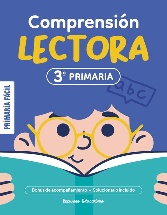 Ejercicios de Comprensión Lectora 3º de Primaria: Lecturas y Actividades para Niños de 9 Años
