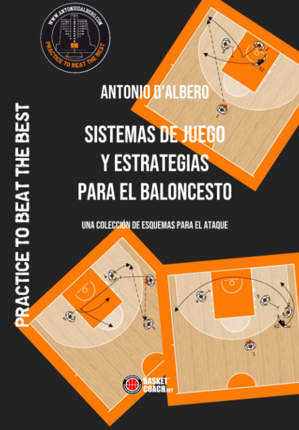 Libro: SISTEMAS DE JUEGO Y ESTRATEGIAS PARA EL BALONCESTO