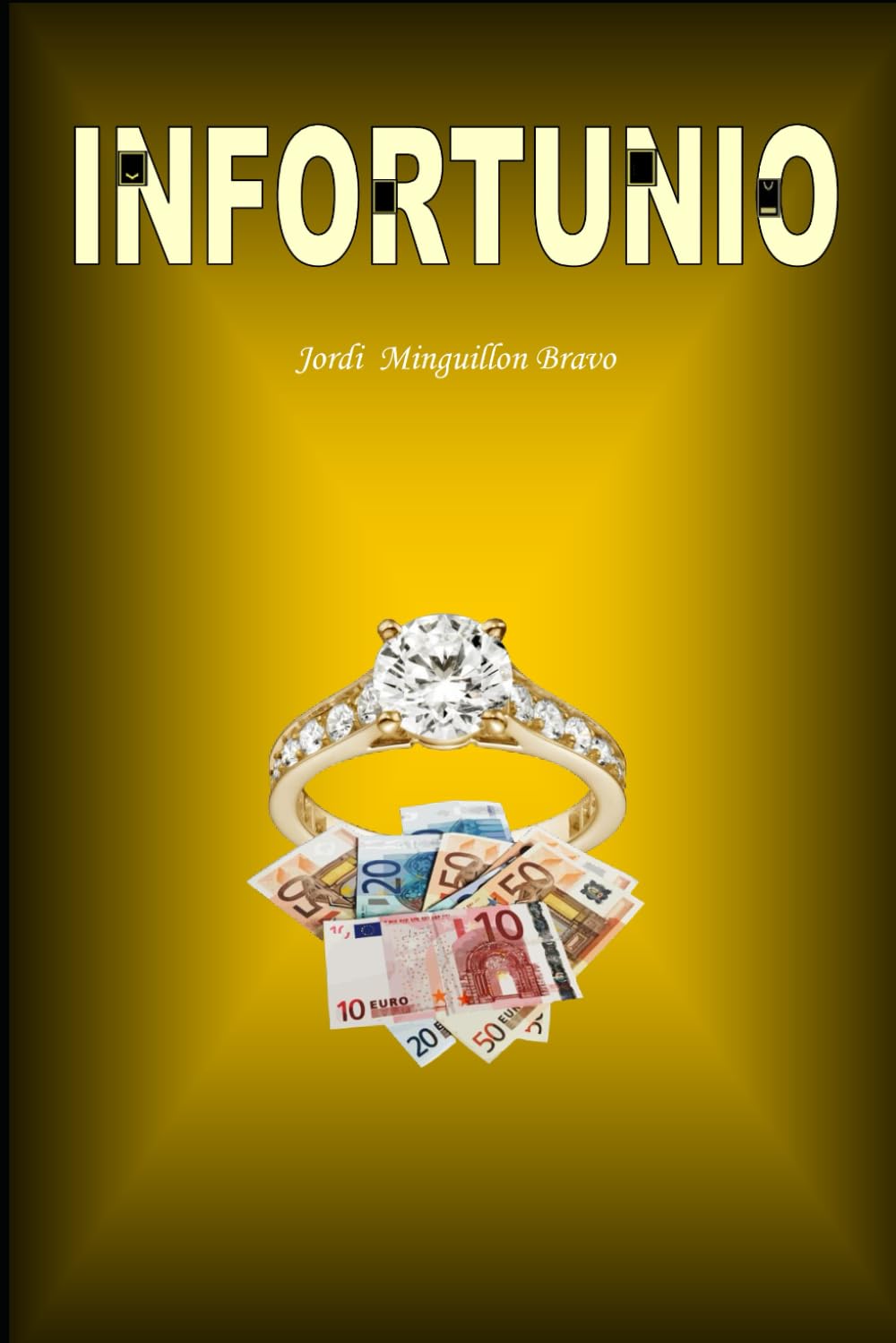 Libro: INFORTUNIO (Spanish Edition)