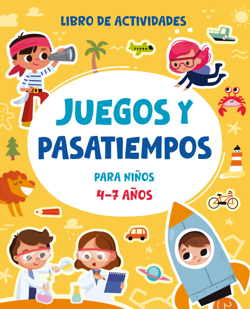 Libro: Juegos y pasatiempos para niños 4-7 años Libro de actividades: Rompecabezas, puzles, laberintos, crucigramas, une los puntos y mucho más!