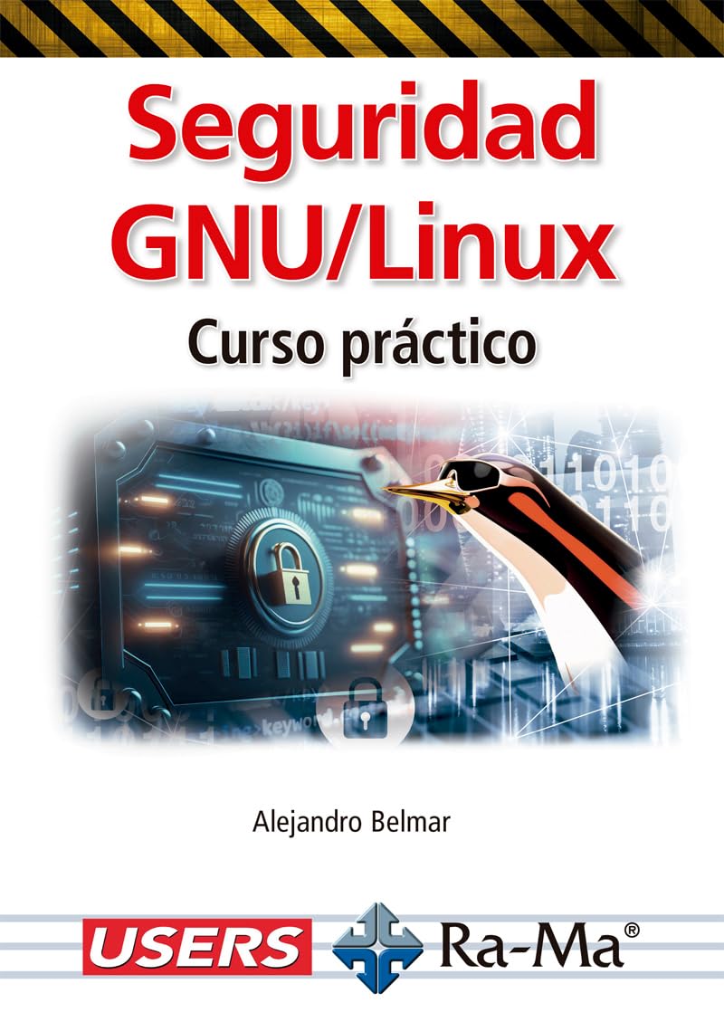 Libro: Seguridad GNU/Linux. Curso práctico