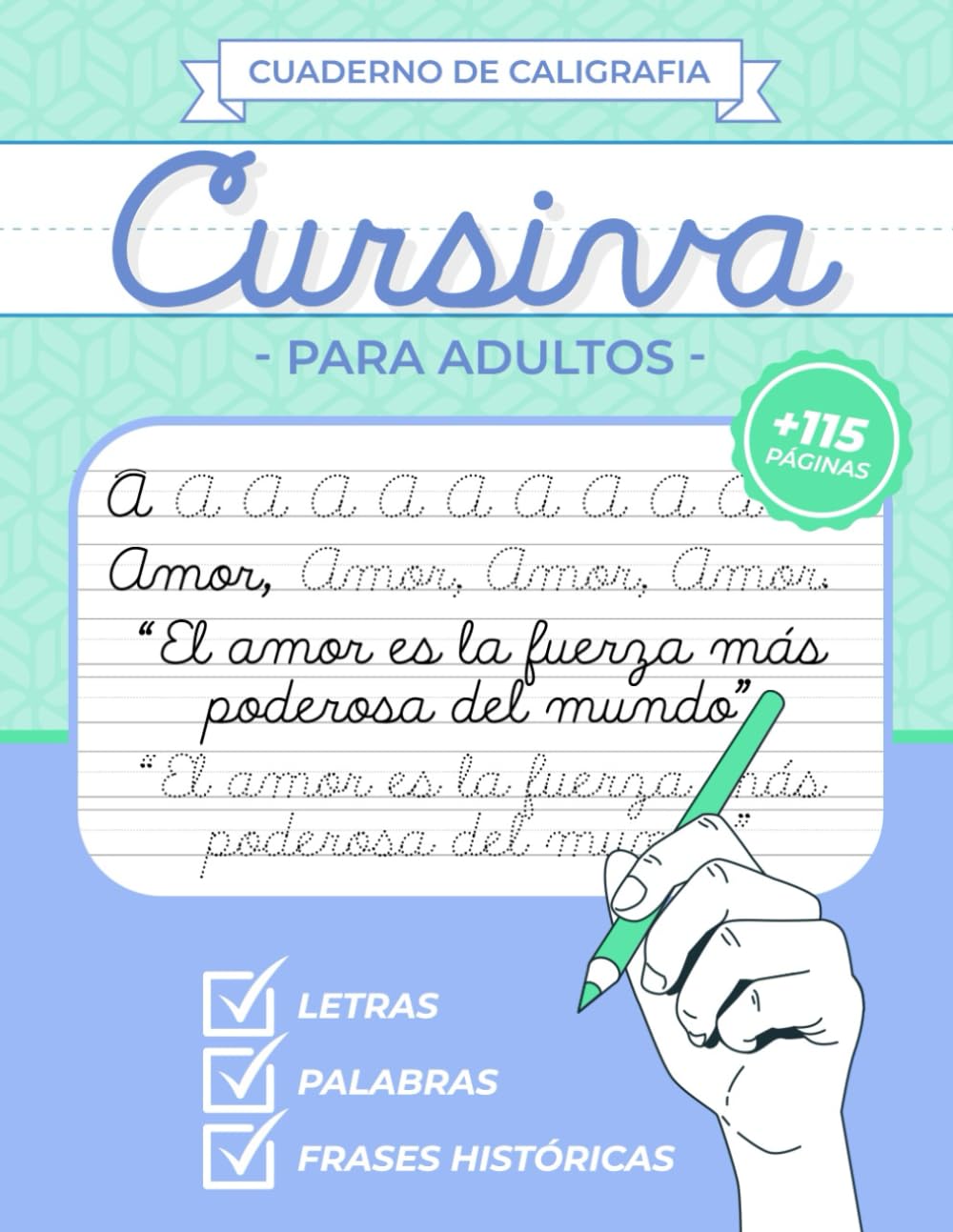 Libro: Cuaderno de Caligrafía Cursiva para Adultos | CaligrafÍa para adultos en español: Mejora tu caligrafía en letra cursiva con letras, palabras y frases ... a mano para adultos | Escritura cursiva