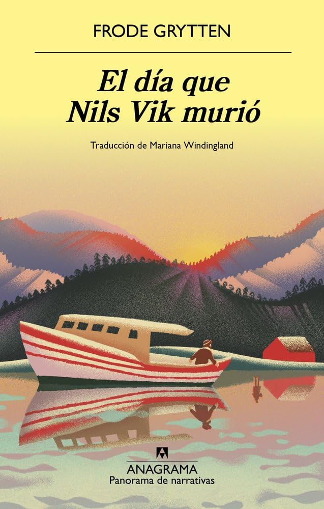 Libro: El día que Nils Vik murió (Panorama de narrativas)