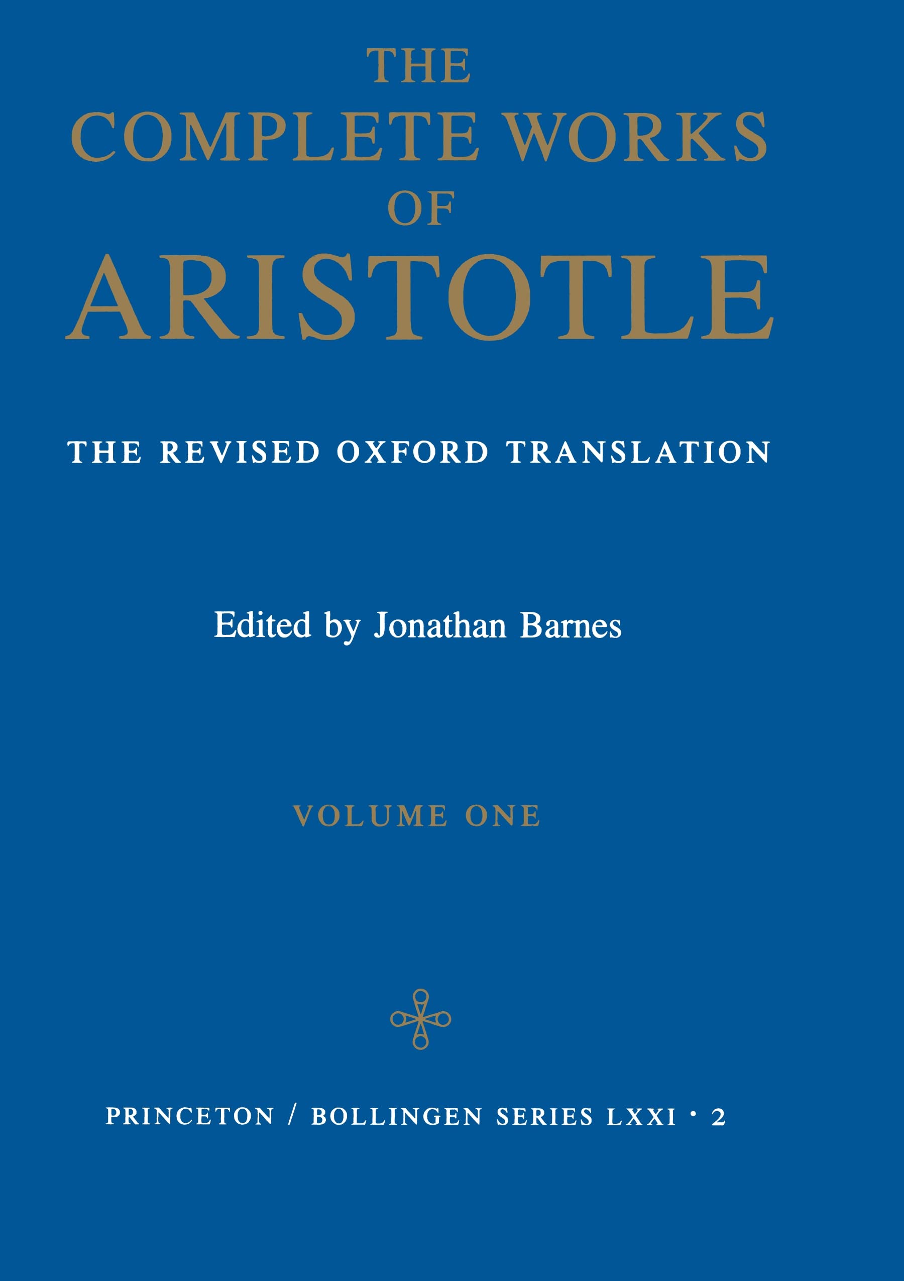 Libro: The Complete Works of Aristotle, Volume One: The Revised Oxford Translation: 001 (Bollingen Series)