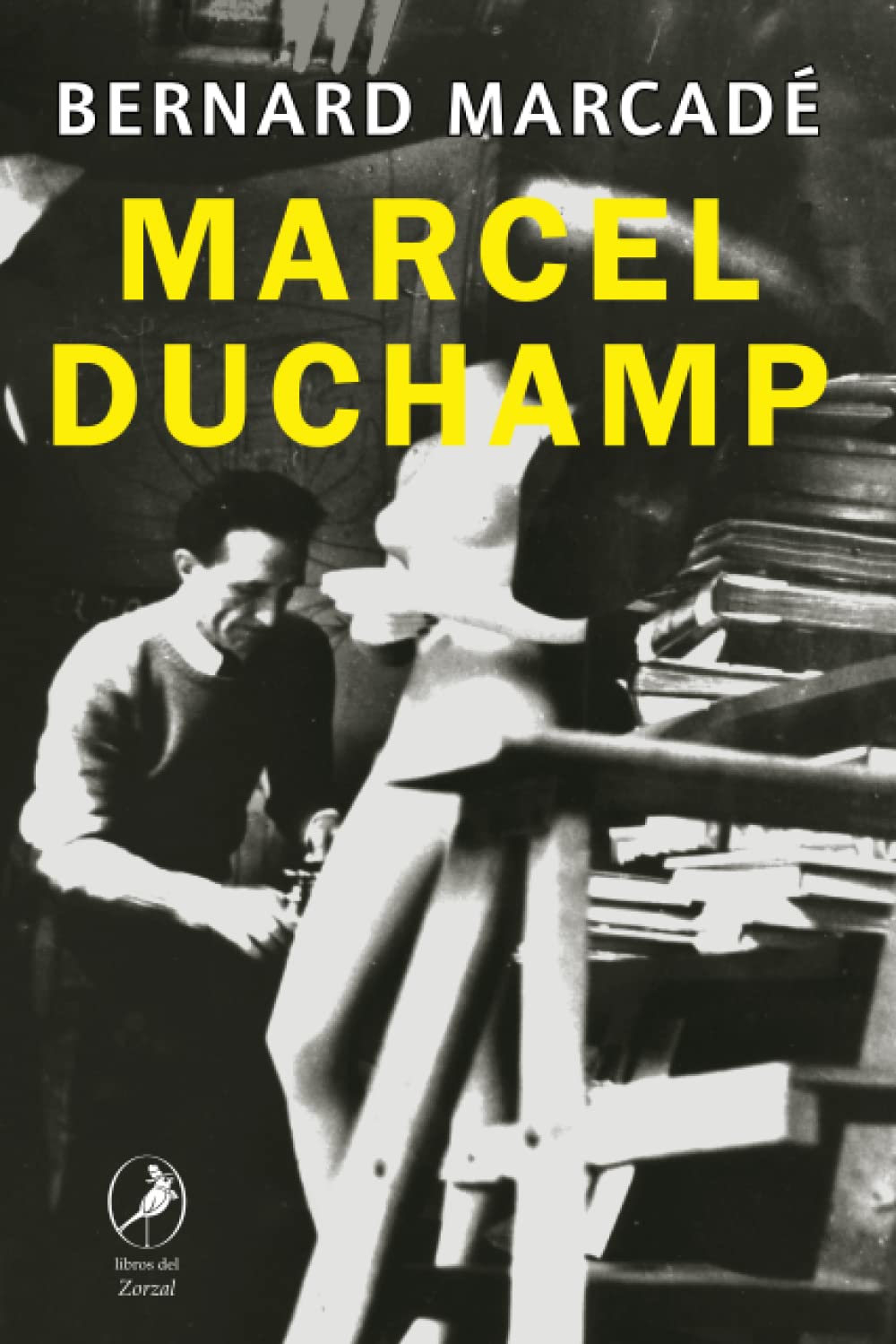 Libro: Marcel Duchamp: La vida a crédito