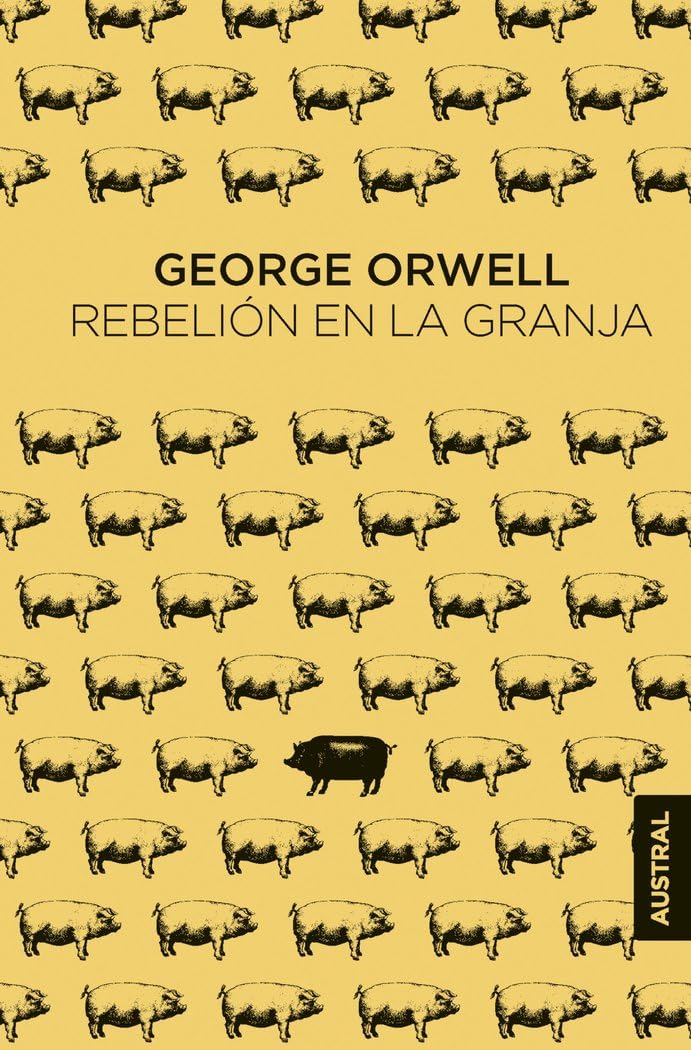 Rebelión en la granja (Austral Singular)