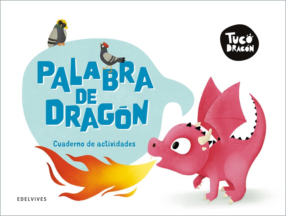 Libro: Tuco Dragón - Palabra de dragón. Cuaderno de actividades