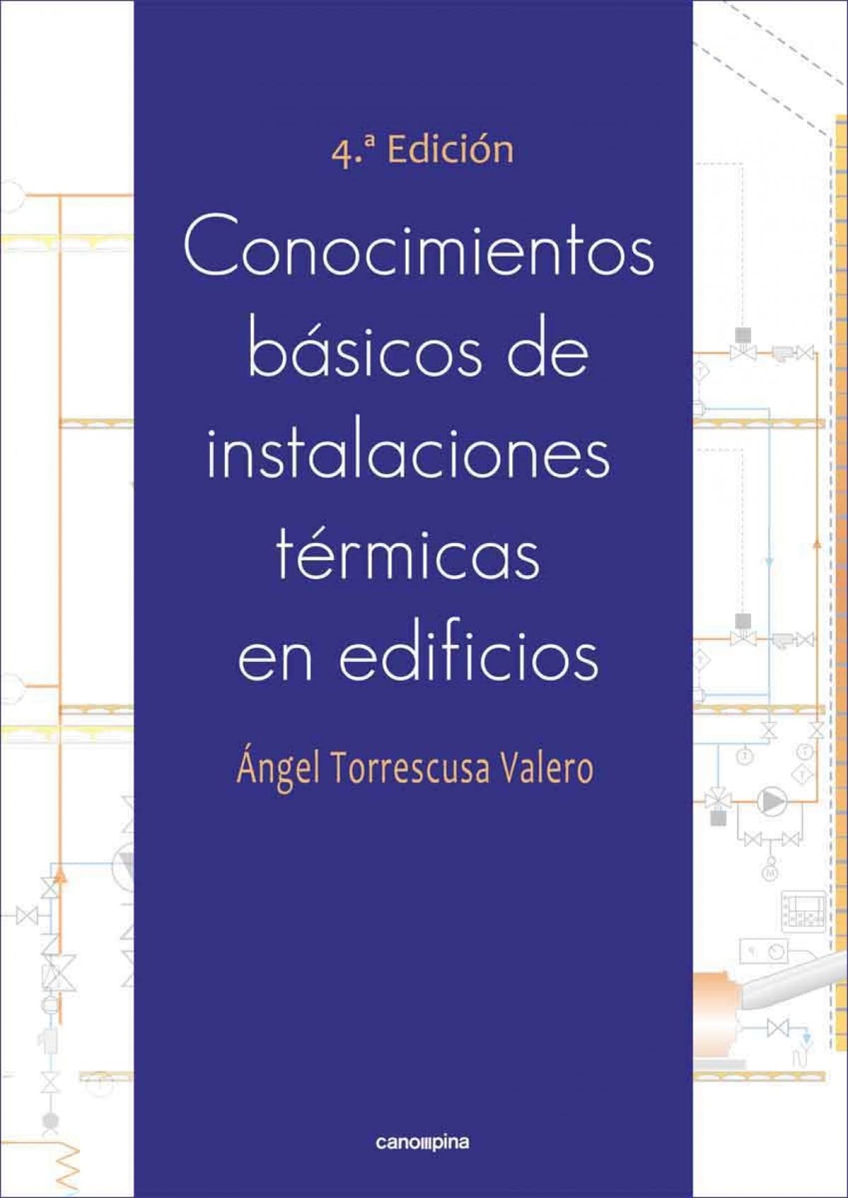 Libro: Conocimientos básicos de instalaciones térmicas en edificios 4ª edición
