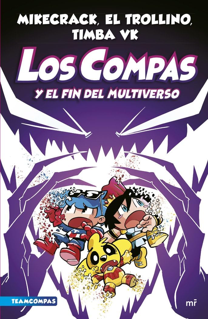 Compas 10. Los Compas y el fin del Multiverso (Universo Compas)