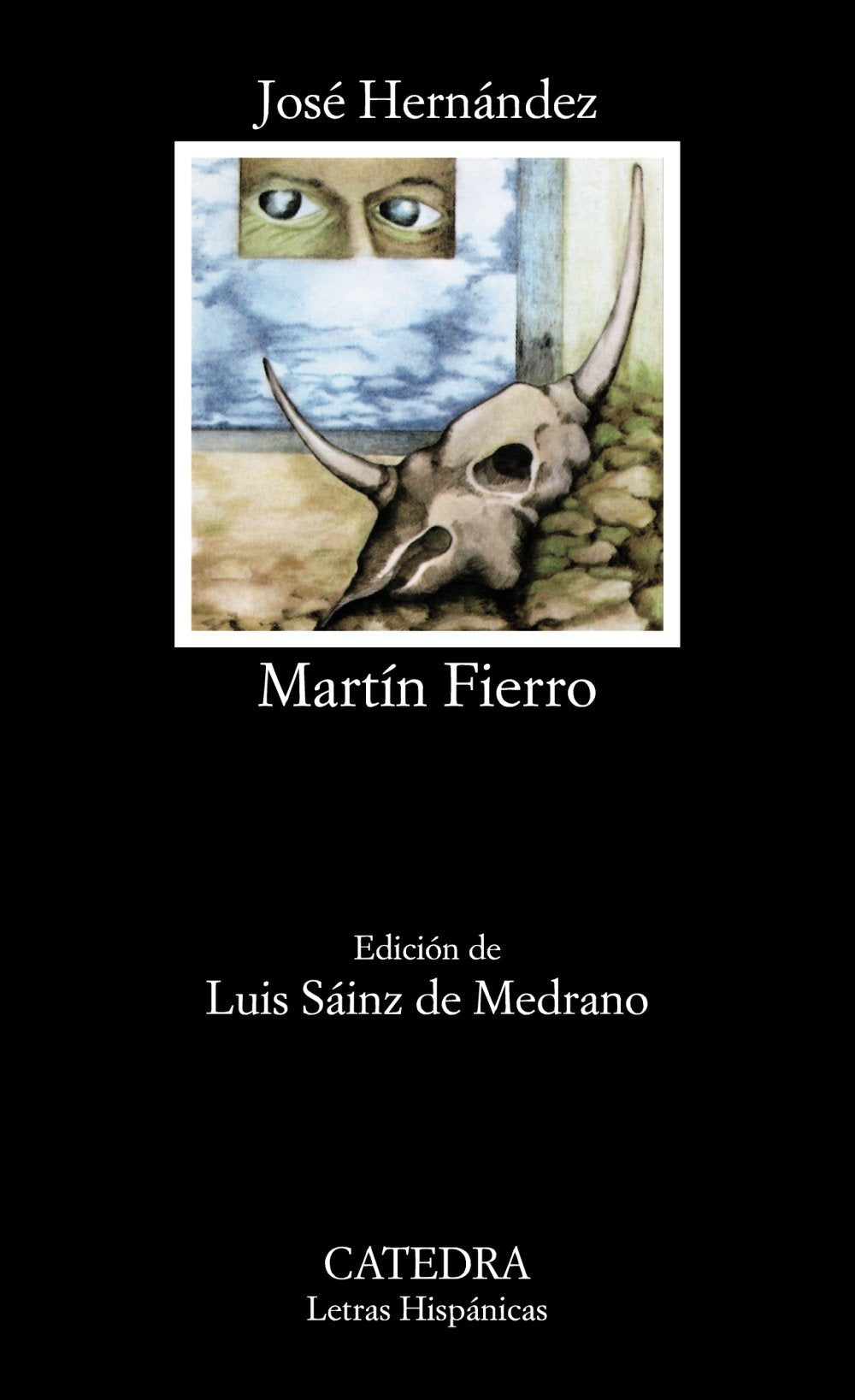 Libro: Martín Fierro: 99 (Letras Hispánicas)