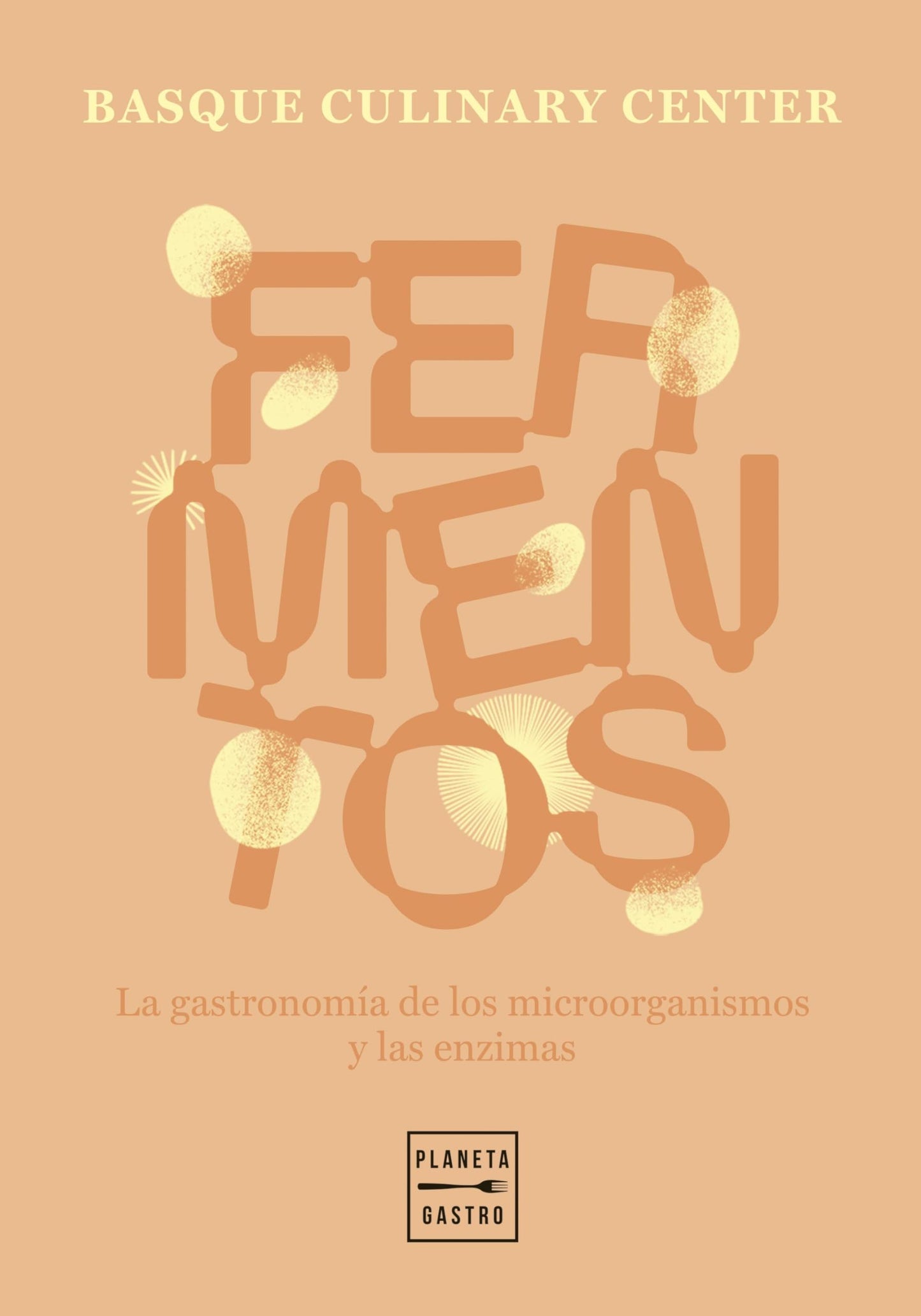 Libro: Fermentos (Técnicas culinarias)