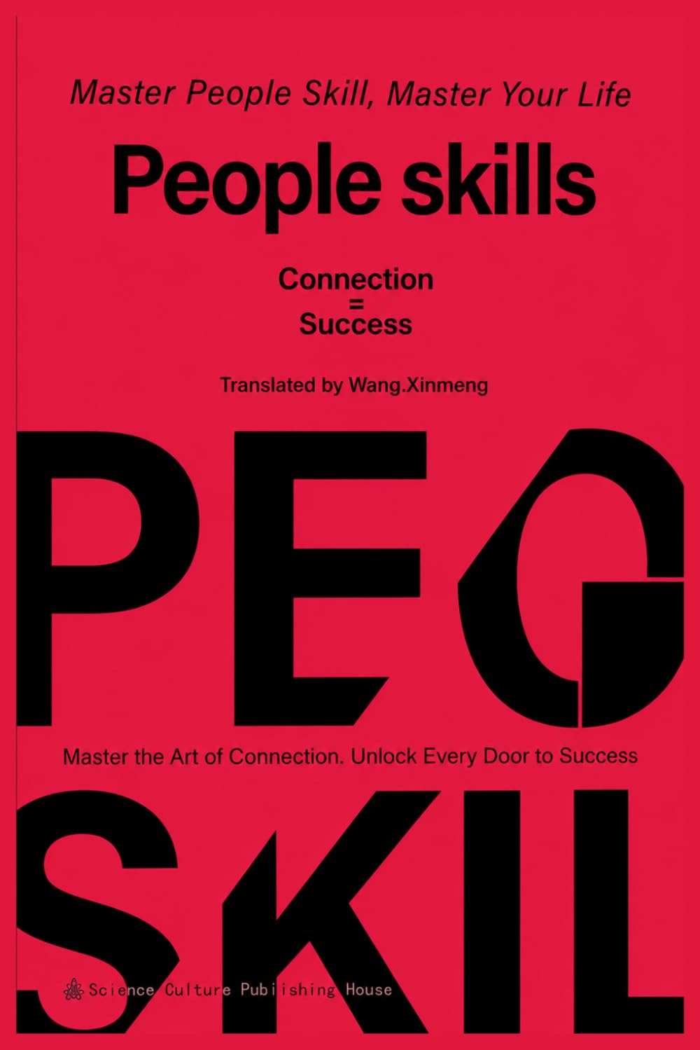 Libro: People skills: Master the Art of Connection, Unlock Every Door to Success