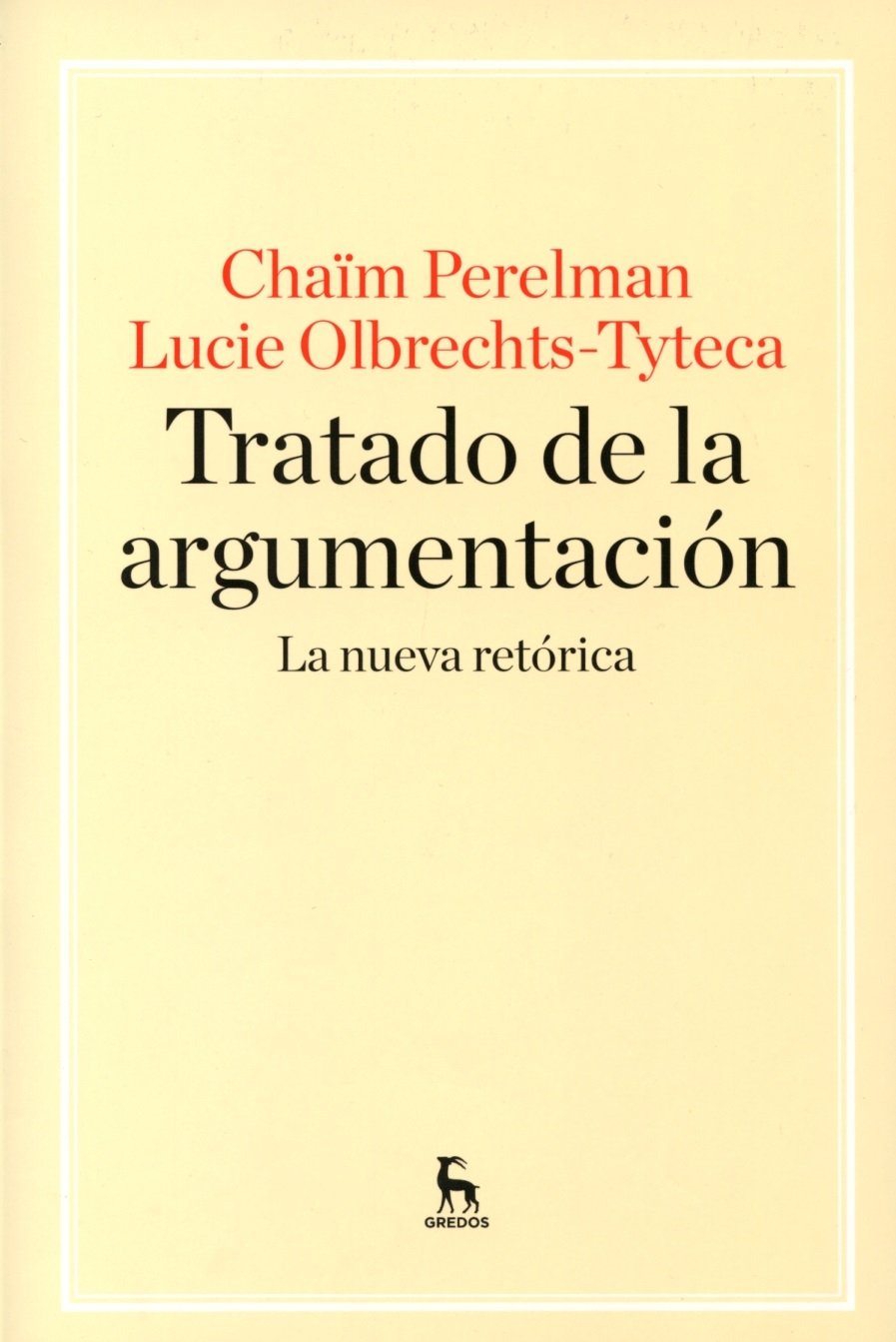 Libro: Tratado de la argumentación. La Nueva Retórica