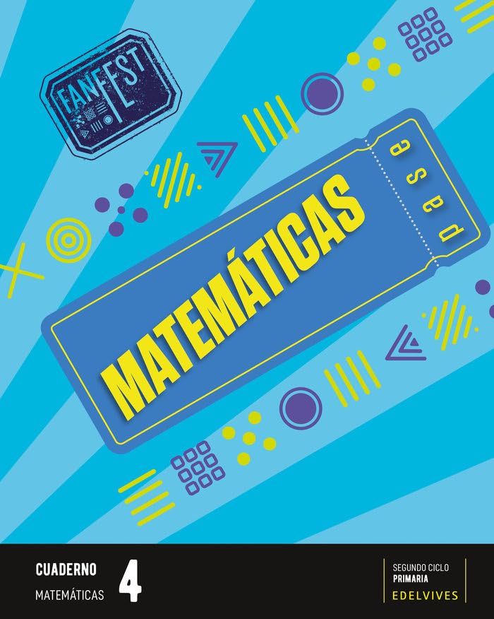Libro: Proyecto: FanFest. Matemáticas 4 - Cuaderno