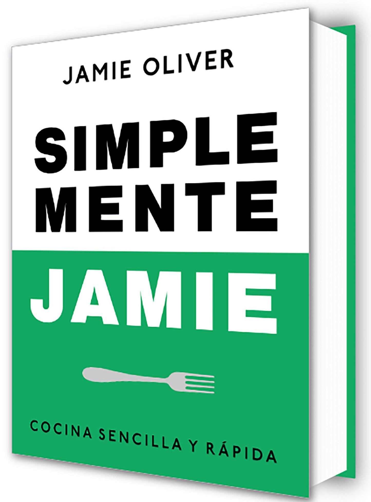 Libro: Simplemente Jamie: Cocina sencilla y rápida (Cocina de autor)