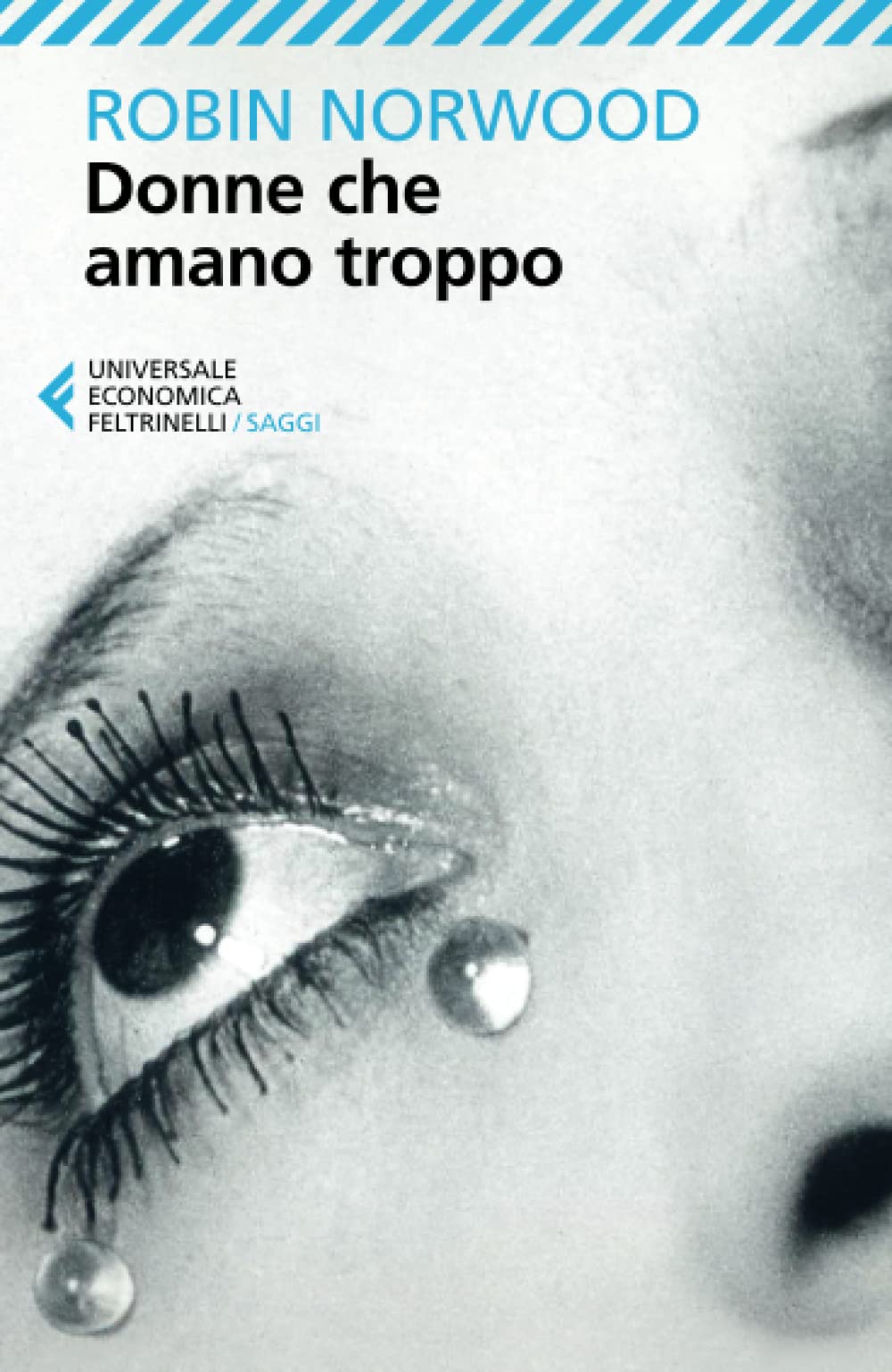 Libro: Donne che amano troppo (Italian Edition)