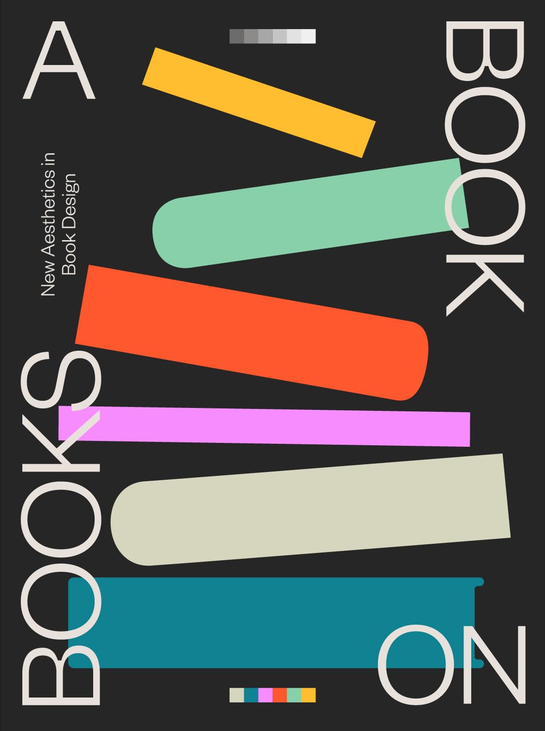 Libro: A Book on Books: New Aesthetics in Book Design