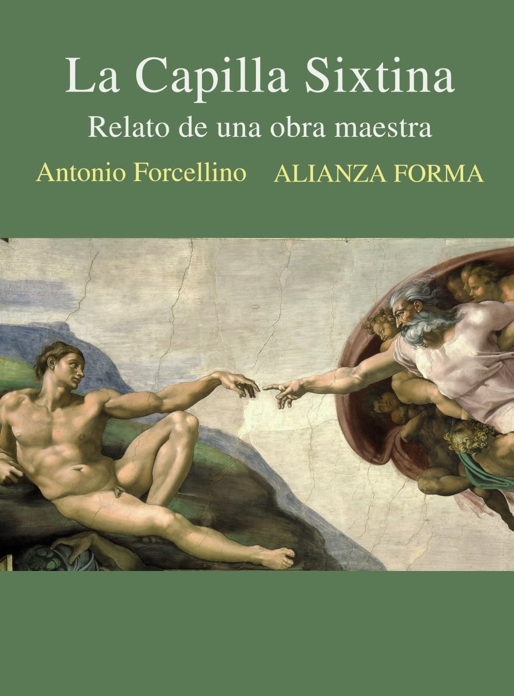 Libro: La Capilla Sixtina: Relato de una obra maestra