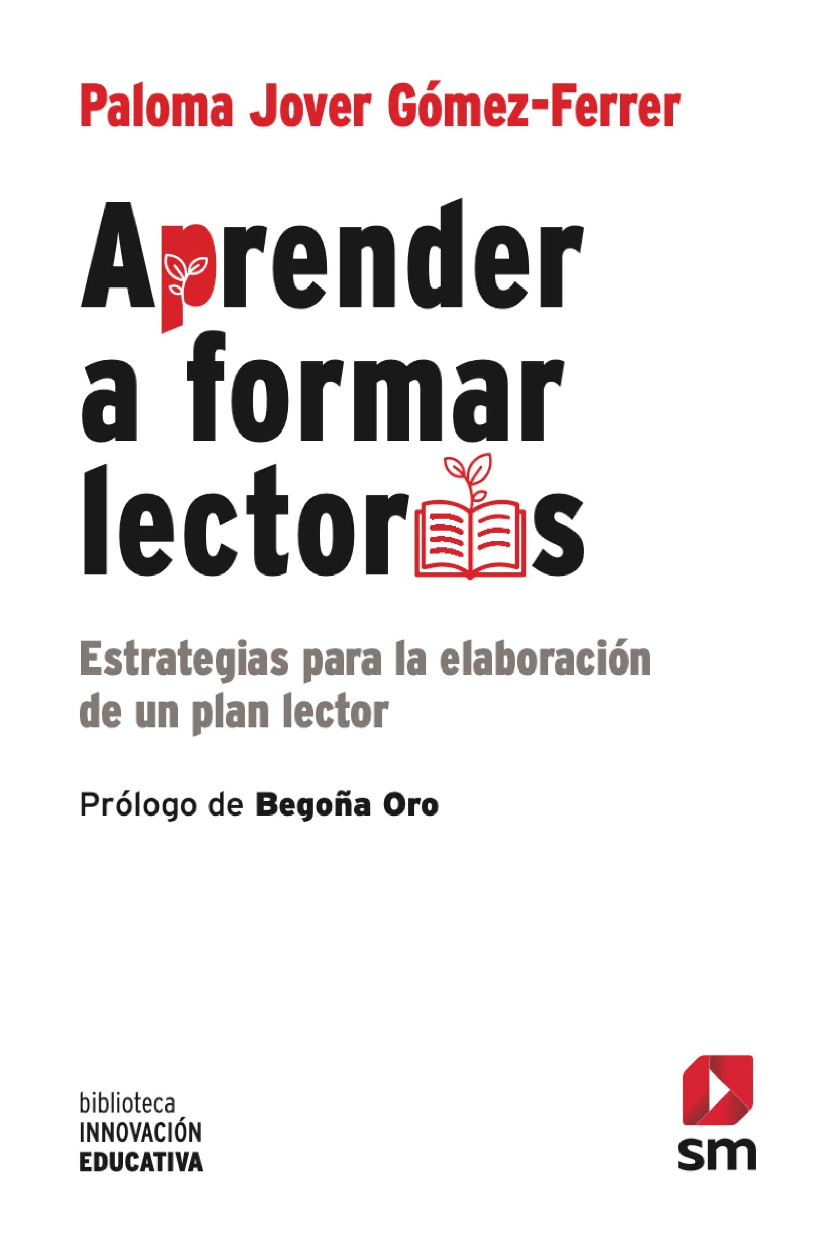 Libro: Aprender a formar lectores: Estrategias para la elaboración de un plan lector