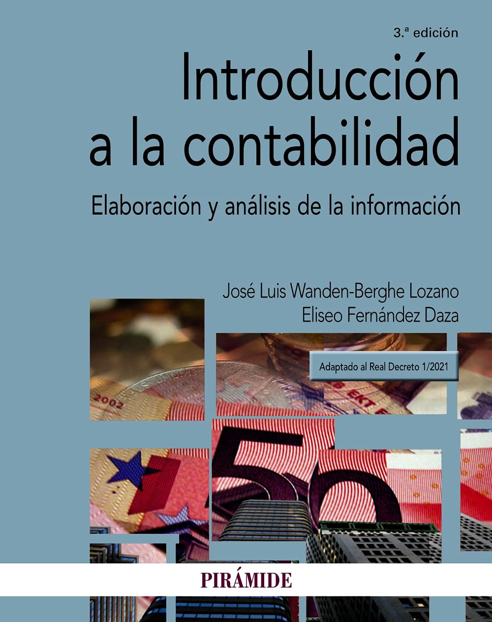 Libro: Introducción a la contabilidad: Elaboración y análisis de la información (Economía y Empresa)