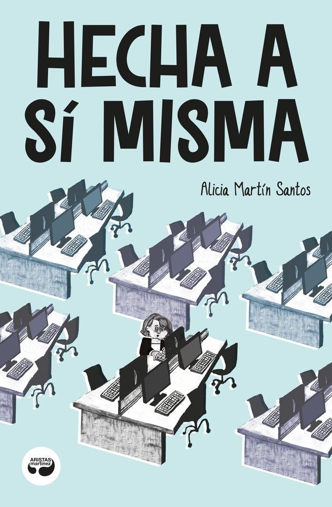 Libro: Hecha a sí misma (Aristas Gráfica)