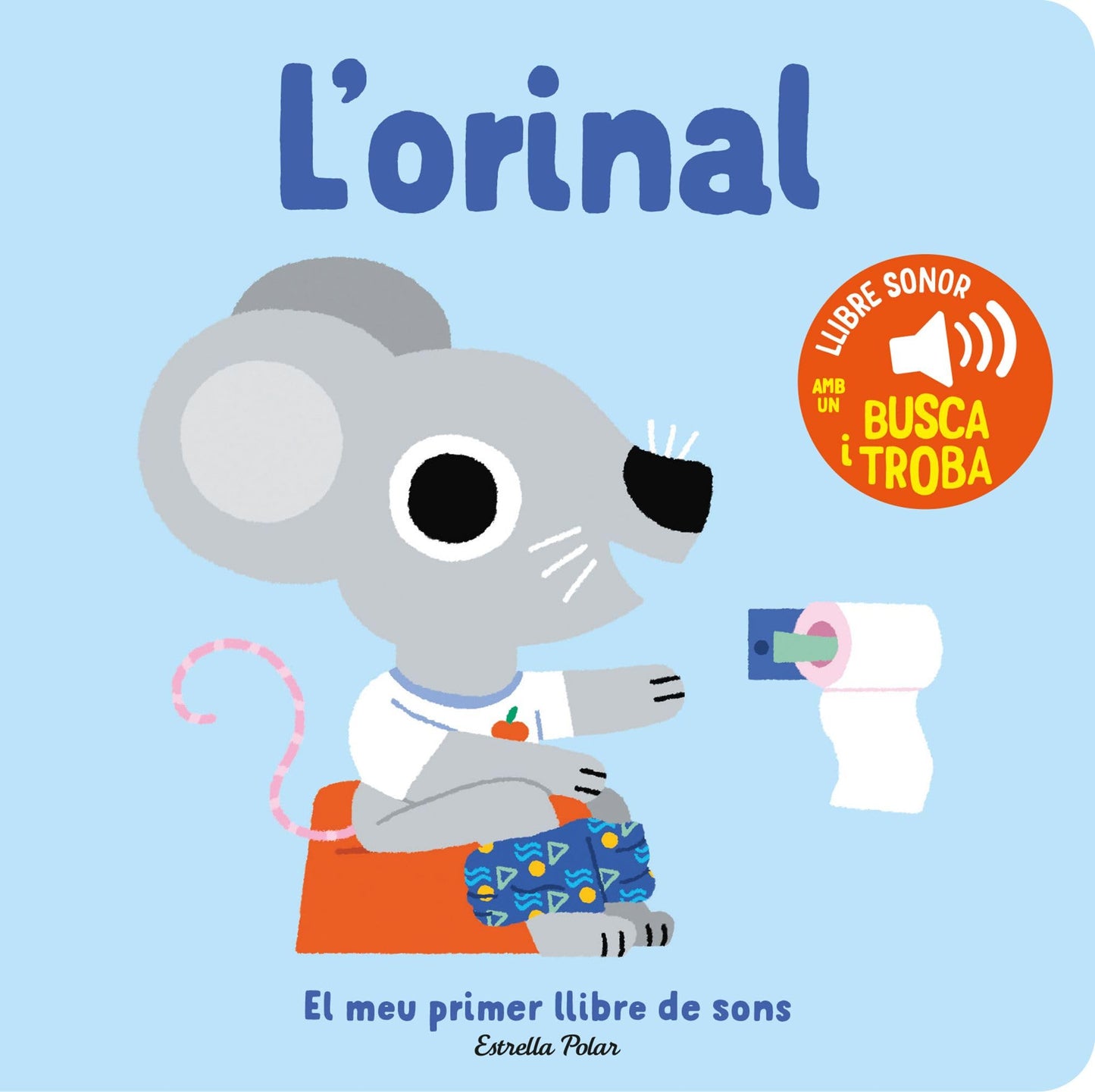 Libro: L'orinal. El meu primer llibre de sons