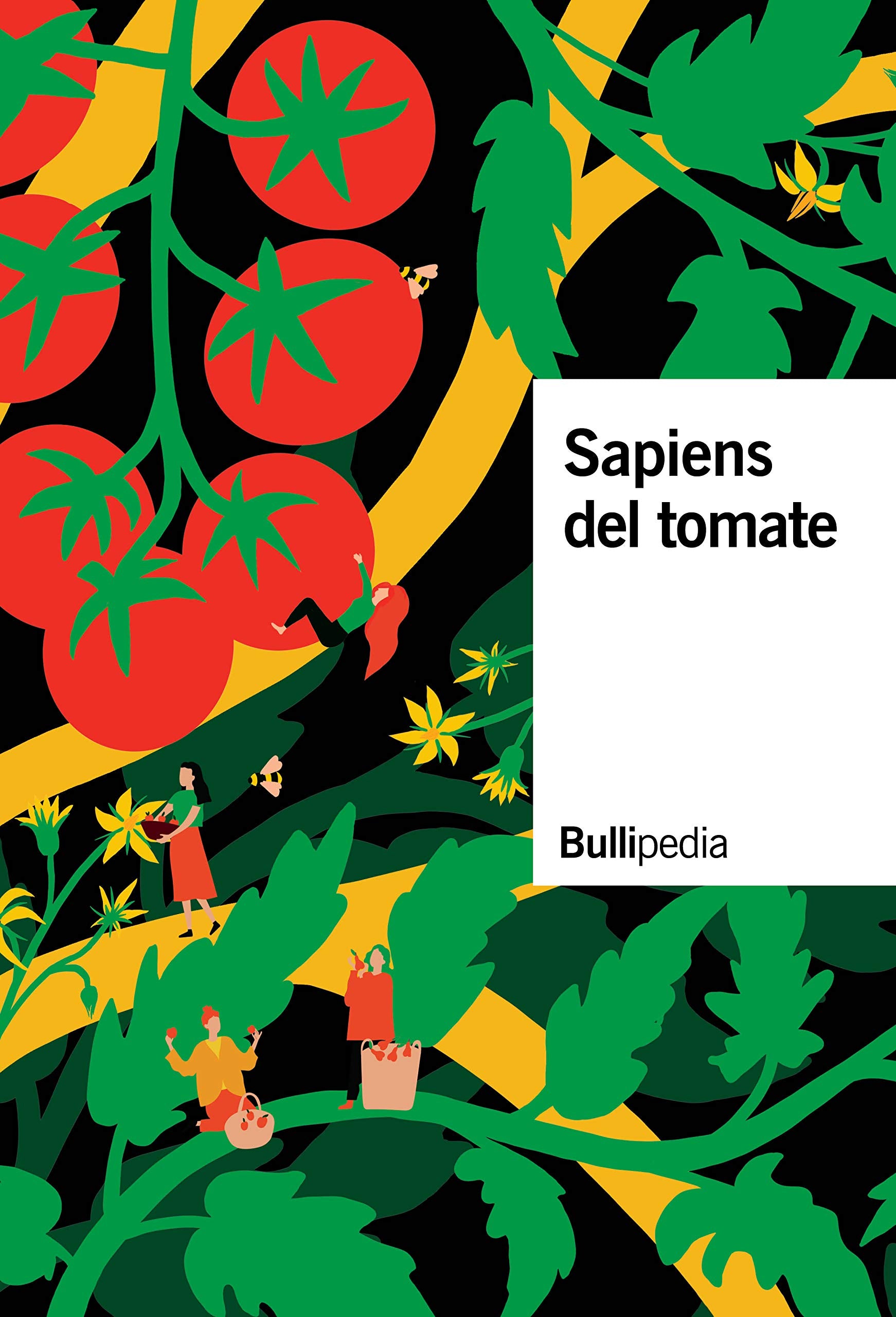 Libro: Sapiens Del Tomate