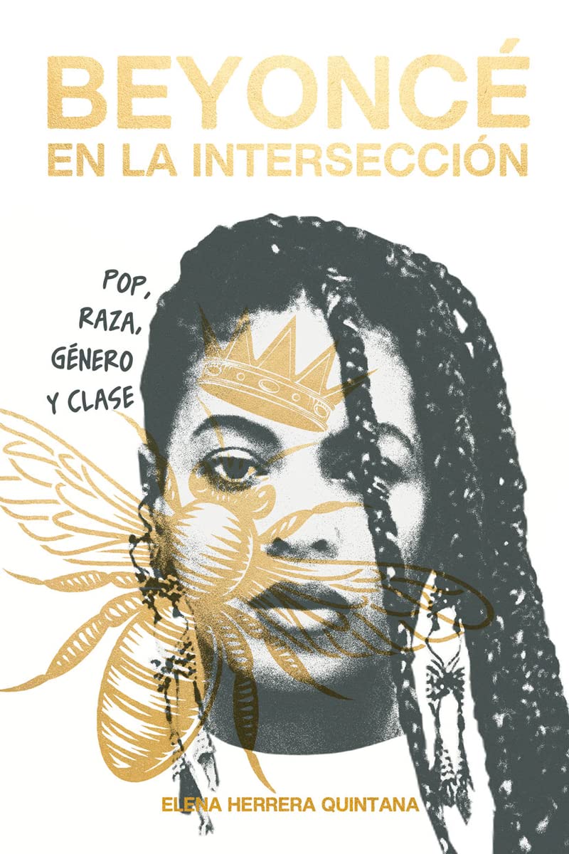 Libro: Beyoncé en la intersección: Pop, raza, género y clase