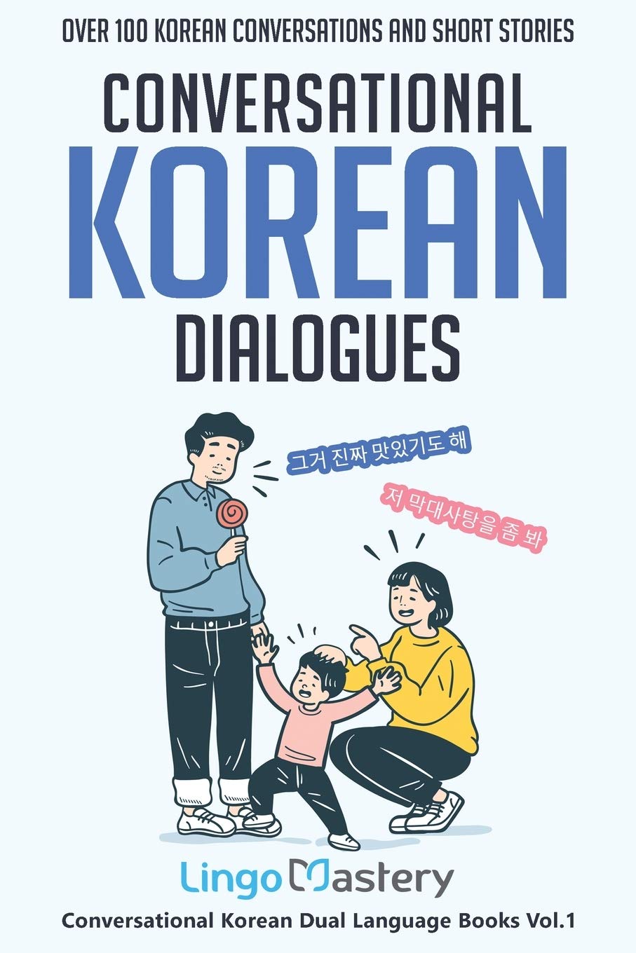 Libro: Conversational Korean Dialogues: Over 100 Korean Conversations and Short Stories (Conversational Korean Dual Language Books)