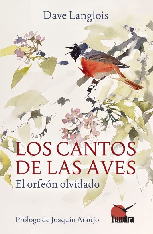 Libro: Cantos De Las Aves,Los El Orfeon Olvidado