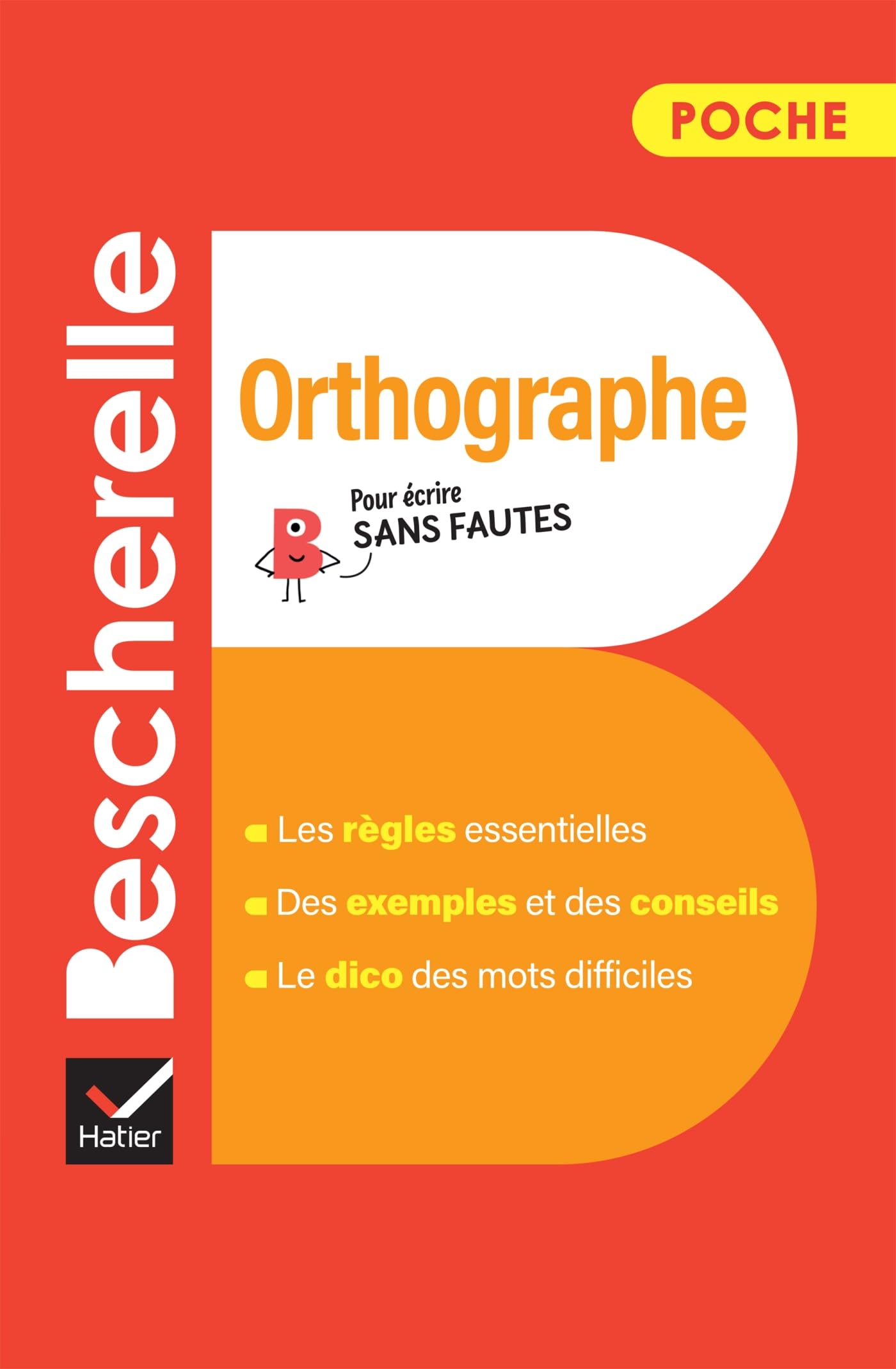 Libro: Bescherelle - Orthographe (poche): l'essentiel de l'orthographe française