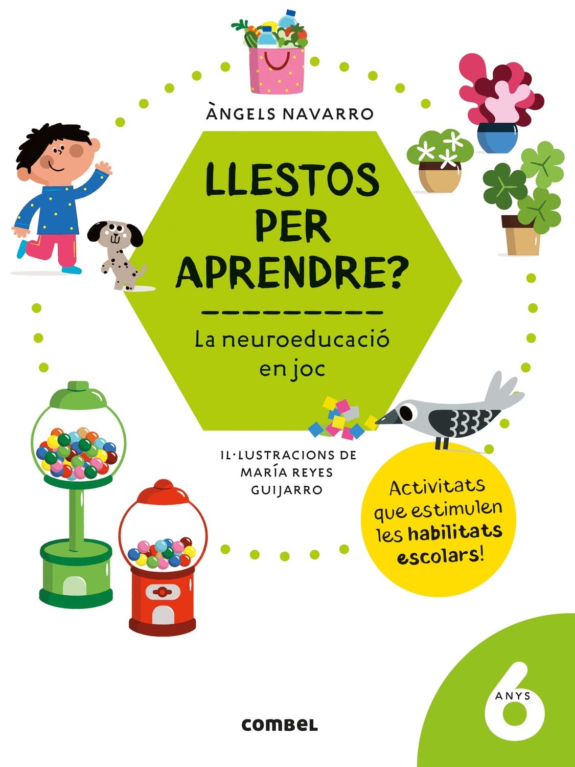 Libro: Llestos per aprendre? La neuroeducació en joc 6 anys