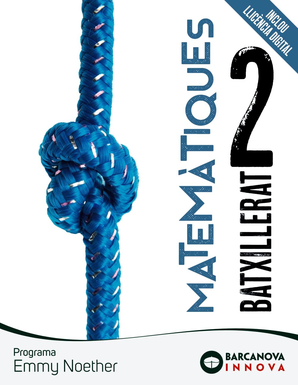 Libro: Emmy Noether 2 Batxillerat. Matemàtiques (Innova)